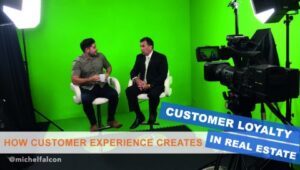 How Customer Experience Creates Customer Loyalty in Real Estate