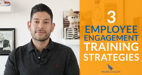 3 Employee Engagement Training Strategies
