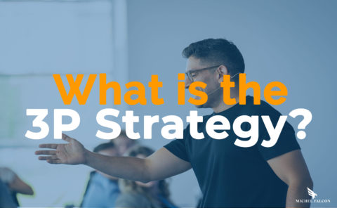 What is the 3P Strategy?