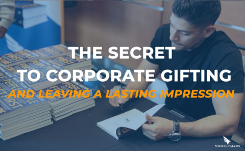 THE SECRET TO CORPORATE GIFT-GIVING (AND LEAVING A LASTING IMPRESSION)