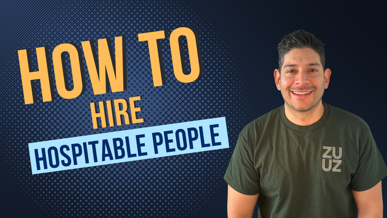 How To Hire Hospitable People